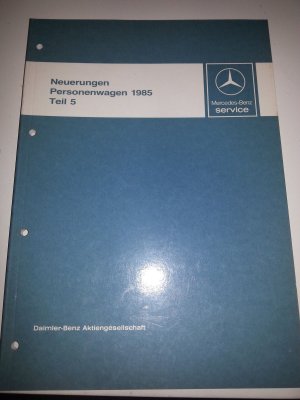 Werkstatthandbuch Mercedes Personenwagen 1985 Teil 5 W126 S Klasse * R 107 SL