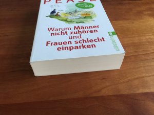 gebrauchtes Buch – Pease, Allan & Barbara – Warum Männer nicht zuhören und Frauen schlecht einparken - Ganz natürliche Erklärungen für eigentlich unerklärliche Schwächen