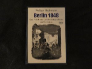 gebrauchtes Buch – Rüdiger Hachtmann – Berlin 1848