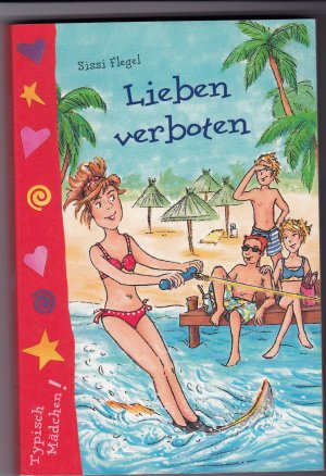 gebrauchtes Buch – Sissi Flegel – Lieben verboten