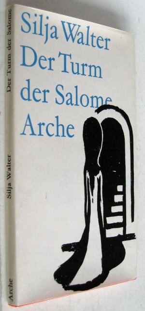 Der Turm der Salome -  Monodrama – Signiert!