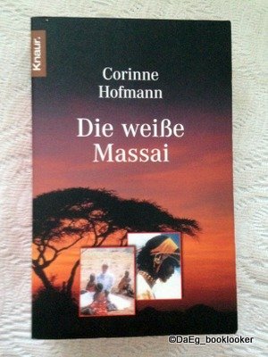 gebrauchtes Buch – Corinne Hofmann – Die weiße Massai + Zurück aus Afrika [2 Bücher]