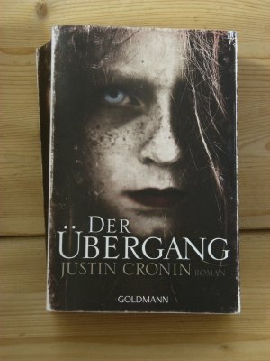 gebrauchtes Buch – Justin Cronin – "Der Übergang" Passage-Trilogie 1 - Roman