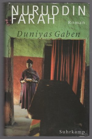 gebrauchtes Buch – Nuruddin Farah – Duniyas Gaben