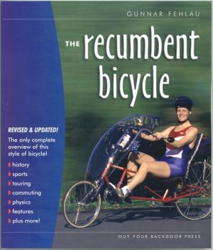 The Recumbent Bicycle