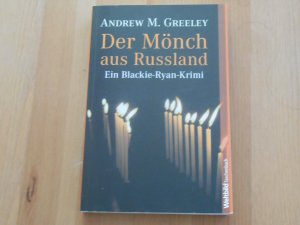 gebrauchtes Buch – Greenley, Andrew M – Der Mönch aus Russland