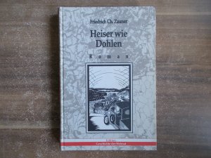 Heiser wie Dohlen (Das Ende der Ewigkeit Band IV)