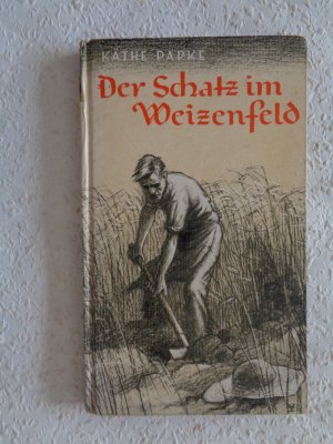 Der Schatz im Weizenfeld