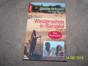 gebrauchtes Buch – Corinne Hofmann – Die weiße Massai,Wiedersehen in Barsaloi