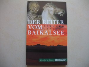 gebrauchtes Buch – Bernard Clavel – Der Reiter vom Baikalsee