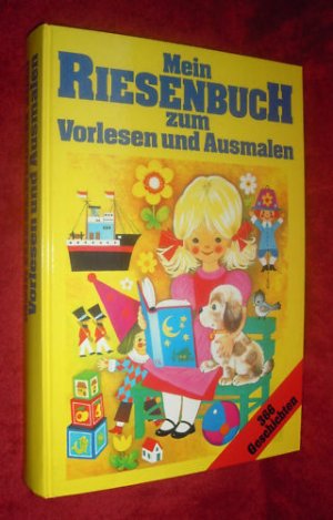 Mein Riesenbuch zum Vorlesen und Ausmalen