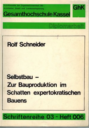 Selbstbau - Zur Bauproduktion im Schatten expertokratischen Bauens. Überarbeitete Fassung der gleichnamigen Diplomarbeit, Universität Stuttgart, September […]