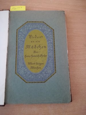 antiquarisches Buch – Ehrler, Hans Heinrich – Lieder an ein Mädchen und Frühlingslieder (2 in 1)