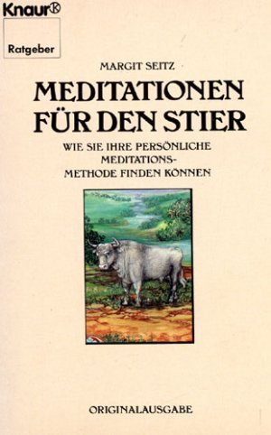 Meditationen für den Stier