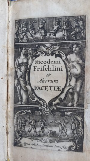 Nicodemi Frischlini et aliorum facetiae