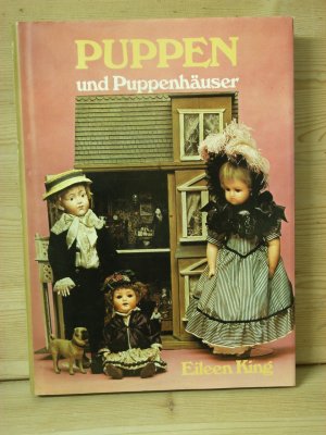 gebrauchtes Buch – ellen king – "PUPPEN und puppenhäuser"