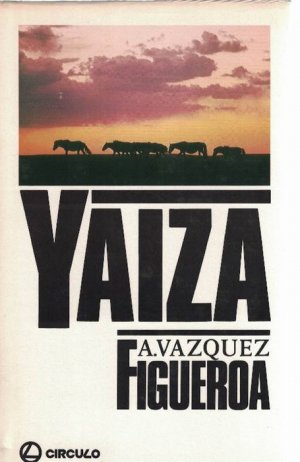 gebrauchtes Buch – Vázquez-Figueroa, Alberto  – Yaiza.