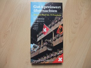 gebrauchtes Buch – Gut & preiswert übernachten / Schweiz