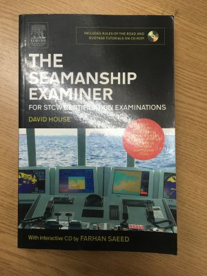 gebrauchtes Buch – House David – The Seamanship Examiner for STCW certification examinations