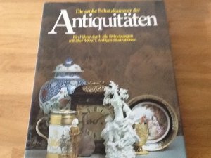 Die große Schatzkammer der Antiquitäten