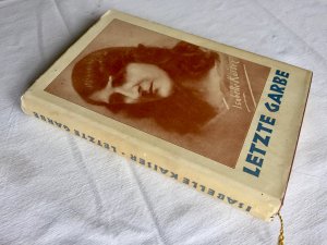 Letzte Garbe - Novellen und Skizzen