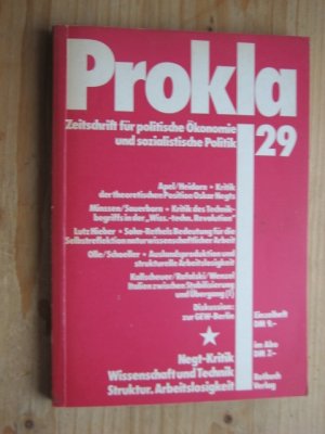 Prokla Heft 29. Negt-Kritik. Wissenschaft und Technik. Struktur. Arbeitslosig...