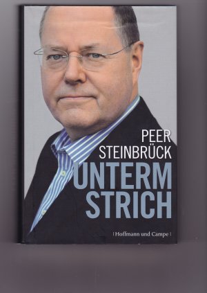 gebrauchtes Buch – Peer Steinbrück – Unterm Strich