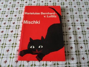 MISCHKI