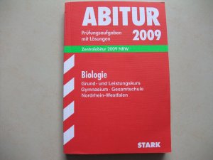 gebrauchtes Buch – Brixius, Rolf; Jannan – Abitur 2009, Prüfungsaufgaben mit Lösungen, Zentralabitur 2009 NRW, Biologie Grund- und Leistungskurs Gymnasium, Gesamtschule Nordrhein-Westfalen