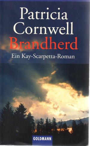 gebrauchtes Buch – Patricia Cornwell – Brandherd - Band 9 - Ein Kay-Scarpetta-Roman