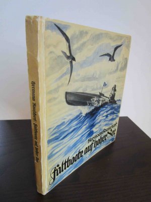 antiquarisches Buch – Hermann Rauschert – Faltboote auf hoher See. Mit 55 Lichtbildern von Georg Wolffschmitt.