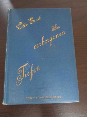 Aus verborgenen Tiefen. Novellen und Skizzen.