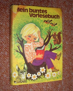 gebrauchtes Buch – mit vielen Bildern von Felicitas Kuhn – Mein buntes Vorlesebuch mit vielen Bildern von Felicitas Kuhn