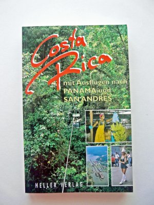 gebrauchtes Buch – Heller, Gabriele; Heller – Costa Rica mit Ausflügen nach Panama und San Andres