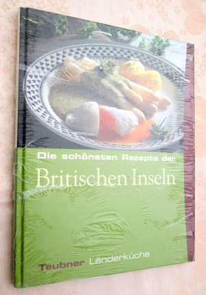 gebrauchtes Buch – Diverse – Teubner Länderküche * Die schönsten Rezepte der Britischen Inseln * ovp