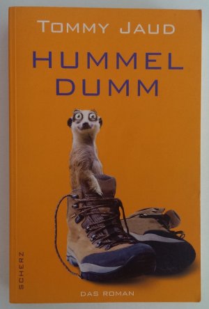 gebrauchtes Buch – Tommy Jaud – Hummeldumm. Das Roman, ne.