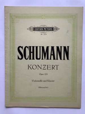 gebrauchtes Buch – Robert Schumann – Konzert (EP 2374), Opus 129, Notensätze für Violoncello und Klavier