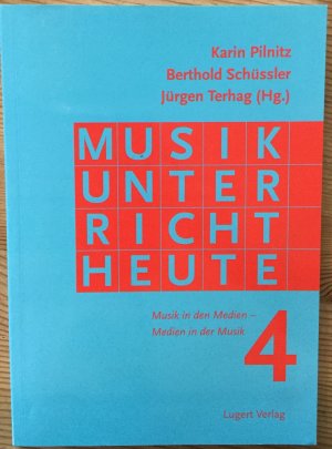 gebrauchtes Buch – Meinhard Ansohn – Musikunterricht heute 4