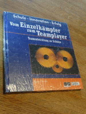 gebrauchtes Buch – Klaus Dyrda – Vom Einzelkämpfer zum Teamplayer. Teamentwicklung an Schulen