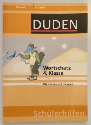 gebrauchtes Buch – Holzwarth-Raether, Ulrike  – Duden Schülerhilfen - Wortschatz 4. Klasse. Wörterlisten und Übungen.