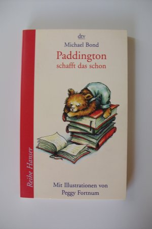 gebrauchtes Buch – Michael Bond – Paddington schafft das schon