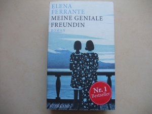 gebrauchtes Buch – Elena Ferrante – Meine geniale Freundin - Band 1 der Neapolitanischen Saga (Kindheit und frühe Jugend)