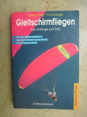 gebrauchtes Buch – Peter, Carsten; Schlager – Gleitschirmfliegen