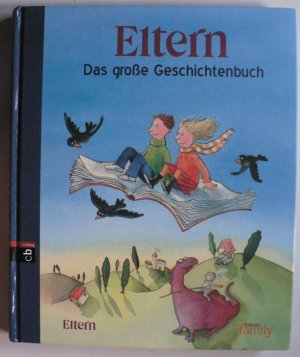 Eltern - Das große Geschichtenbuch