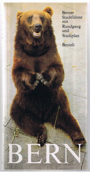 gebrauchtes Buch – Rolf Eichenberger – Bern - Berner Stadtführer mit Rundgang und Stadtplan
