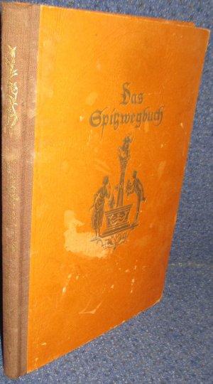 antiquarisches Buch – Spitzweg, Carl; Bernhart – Das Spitzwegbuch - Mit Texten von Joseph Bernhart