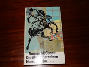 gebrauchtes Buch – Thomas McGuane – Der Mann, der seinen Namen verlor - Roman