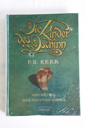 gebrauchtes Buch – Kerr, P B – Die Kinder des Dschinn - Das Rätsel der neunten Kobra   N E U W A R E !