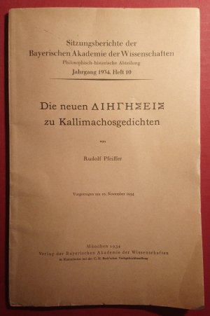 antiquarisches Buch – Rudolf Pfeiffer – Die neuen Diegeseis zu Kallimachosgedichten