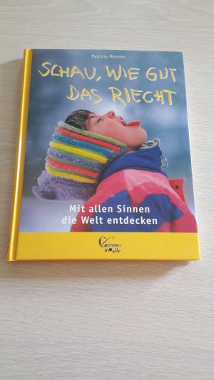 gebrauchtes Buch – Patricia Mennen – Schau, wie gut das riecht!